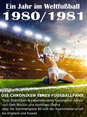 cover image of Ein Jahr im Weltfußball 1980 / 1981